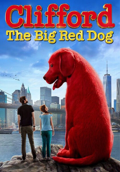 คลิฟฟอร์ด หมายักษ์สีแดง (2021) Clifford the Big Red Dog