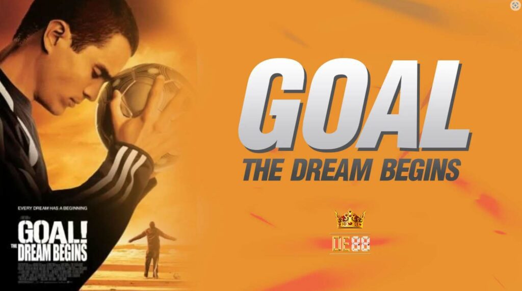 โกล์ เกมหยุดโลก (2005) Goal! The Dream Begins